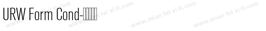 URW Form Cond字体转换